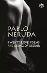 Twenty Love Poems and a Song of Despair cover