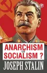 Anarchism or Socialism? cover