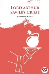 Lord Arthur Savile's Crime cover