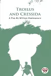 Troilus and Cressida cover