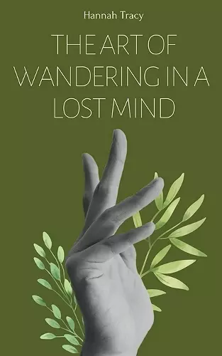The Art of Wandering in a Lost Mind cover