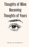 Thoughts of Mine Becoming Thoughts of Yours cover