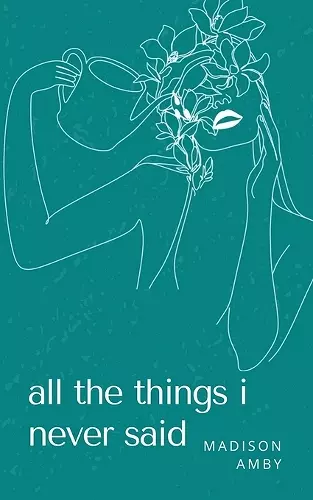 all the things i never said cover