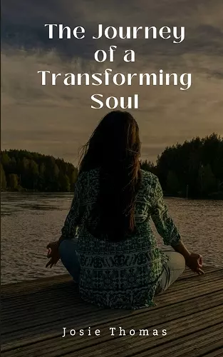 The Journey of a Transforming Soul cover