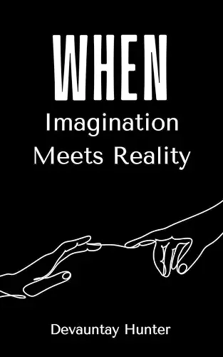 When Imagination Meets Reality cover