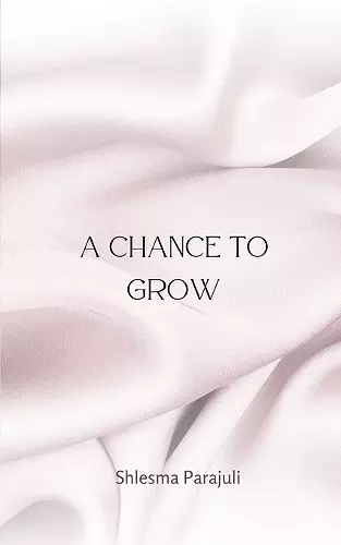 A Chance to Grow cover