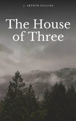 The House of Three cover