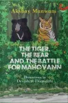 The Tiger, The Bear and the Battle for Mahovann cover