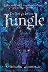 Do Not Go to the Jungle cover