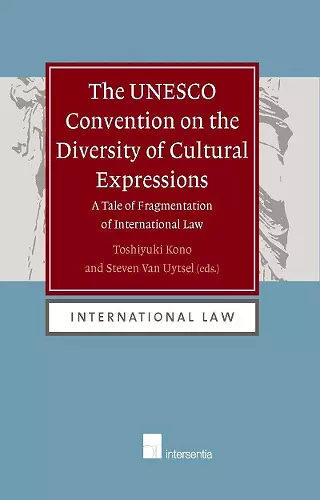 The UNESCO Convention on the Diversity of Cultural Expressions cover