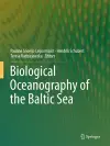 Biological Oceanography of the Baltic Sea cover