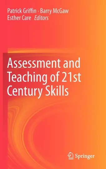 Assessment and Teaching of 21st Century Skills cover