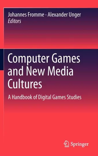 Computer Games and New Media Cultures cover