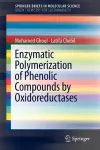 Enzymatic polymerization of phenolic compounds by oxidoreductases cover