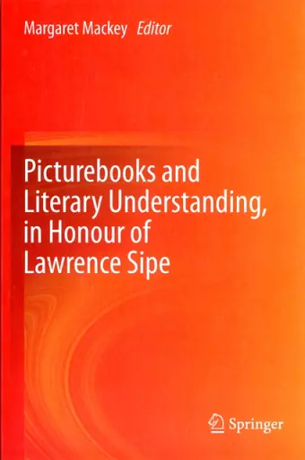 Picturebooks and Literary Understanding, in Honour of Lawrence Sipe cover