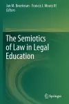 The Semiotics of Law in Legal Education cover