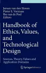 Handbook of Ethics, Values, and Technological Design cover