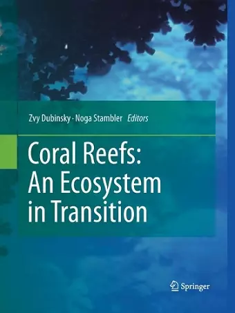 Coral Reefs: An Ecosystem in Transition cover