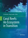 Coral Reefs: An Ecosystem in Transition cover