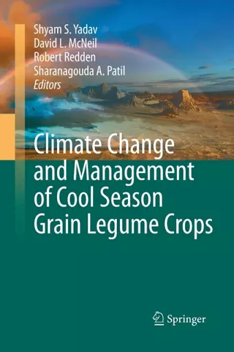 Climate Change and Management of  Cool Season Grain Legume Crops cover