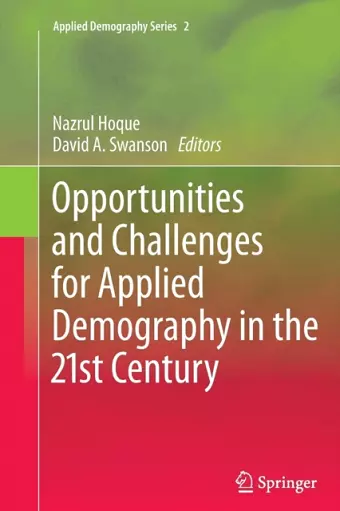 Opportunities and Challenges for Applied Demography in the 21st Century cover