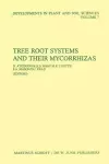 Tree Root Systems and Their Mycorrhizas cover