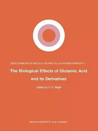 The Biological Effects of Glutamic Acid and Its Derivatives cover