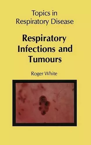 Respiratory Infections and Tumours cover