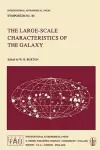 The Large-Scale Characteristics of the Galaxy cover