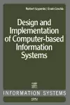 Design and Implementation of Computer-Based Information Systems cover