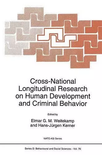 Cross-National Longitudinal Research on Human Development and Criminal Behavior cover