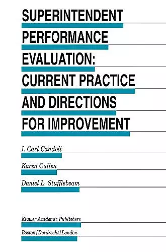 Superintendent Performance Evaluation: Current Practice and Directions for Improvement cover