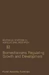 Biomechanisms Regulating Growth and Development cover