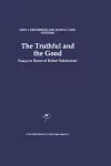 The Truthful and the Good cover