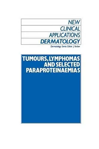 Tumours, Lymphomas and Selected Paraproteinaemias cover