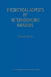 Theoretical Aspects of Heterogeneous Catalysis cover