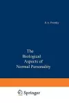 The Biological Aspects of Normal Personality cover