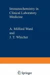 Immunochemistry in Clinical Laboratory Medicine cover