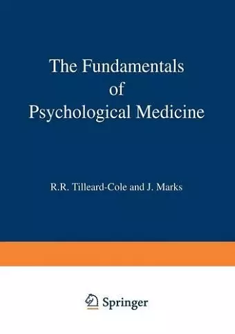 The Fundamentals of Psychological Medicine cover