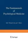 The Fundamentals of Psychological Medicine cover