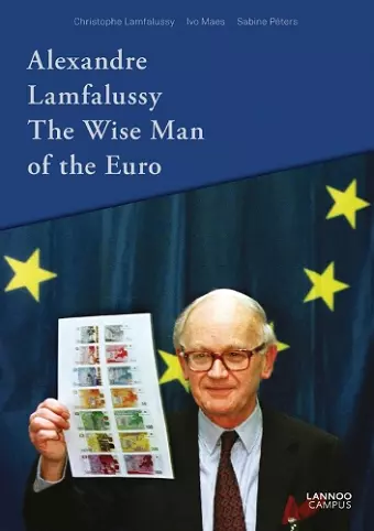 Alexandre Lamfalussy. The Wise Man of Euro cover