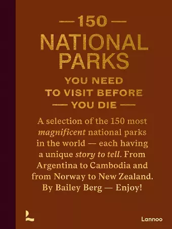 150 National Parks You Need to Visit Before You Die cover