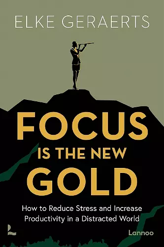 Focus is the New Gold cover