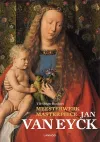Masterpiece: Jan Van Eyck cover