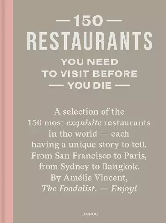 150 Restaurants You Need to Visit Before You Die cover