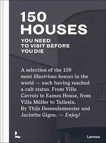 150 Houses You Need to Visit Before You Die cover