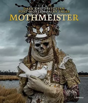 Mothmeister: Dark and Dystopian Post-Mortem Fairy Tales cover