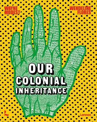 Our Colonial Inheritance cover