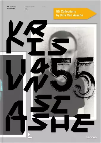 Kris Van Assche: 55 Collections cover