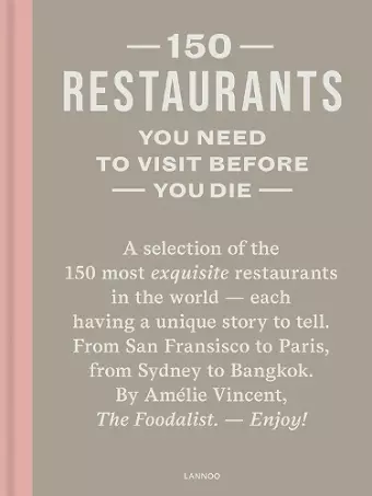 150 Restaurants You Need to Visit Before You Die cover